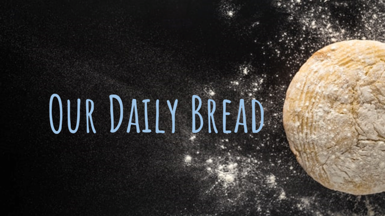 Our Daily Bread – 01/5/22 – Taegan Horn